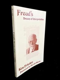 Freud's Dream of Interpretation