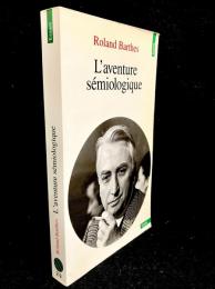 L'aventure sémiologique