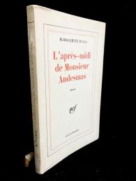 L'après-midi de monsieur Andesmas