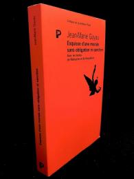 Esquisse d'une morale sans obligation ni sanction