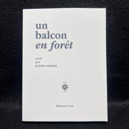Un balcon en forêt