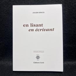 En lisant en écrivant