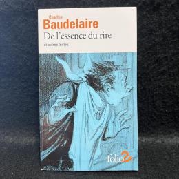 De l’essence du rire et autres textes