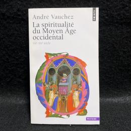 La spiritualite du moyen age occidental (viii e-xiii e siecle)