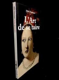 L'art de se taire