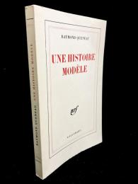 Une histoire modèle
