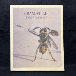 GRANDVILLE DESSINS ORIGINAUX　グランヴィル展図録