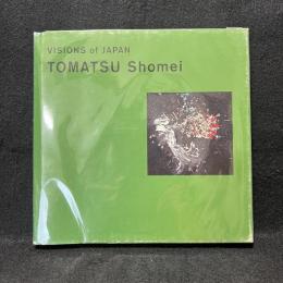 Tomatsu Shomei ＜Visions of Japan / 伊藤俊治 監修＞