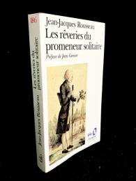 Les rêveries du promeneur solitaire