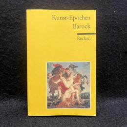 Kunst-Epochen 08. Barock.