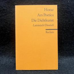 Ars Poetica  Die Dichtkunst