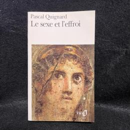 Sexe Et L Effroi (Folio) 