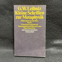 Kleine Schriften zur Metaphysik.