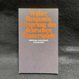 Ursprung des deutschen Trauerspiels