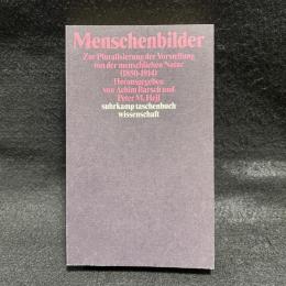Menschenbilder: Zur Pluralisierung der Vorstellungen von der menschlichen Natur (1850-1914)