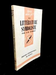 La littérature symboliste (1870-1900)