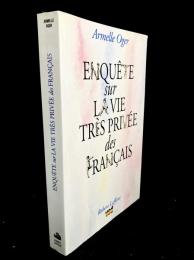 Enquête sur la vie très privée des français