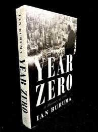 Year Zero : A History of 1945
