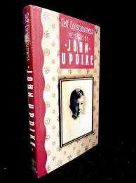 Self Consciousness : Memoirs by John Updike