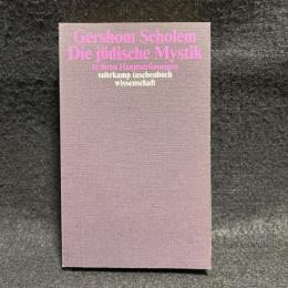 Die juedische Mystik in ihren Hauptstroemungen