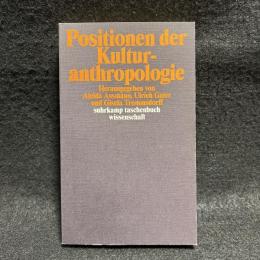 Positionen der Kulturanthropologie