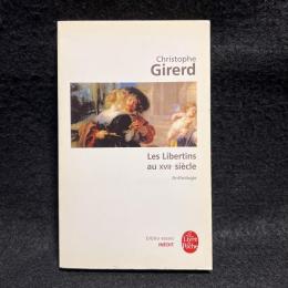 Les Libertins Au Xviie Siecle