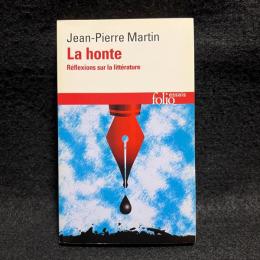 La honte: reflexions sur la litterature