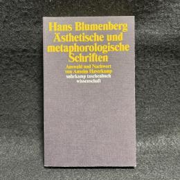 Asthetische und metaphorologische Schriften