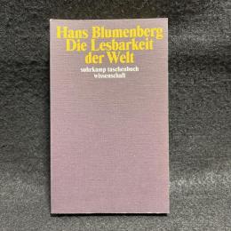 Die Lesbarkeit der Welt