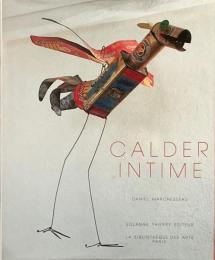 Calder Intime