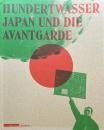 Hundertwasser, Japan und die Avantgarde