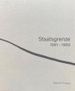Staatsgrenze 1981-1983