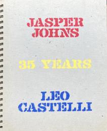 Jasper Johns: 35 Years