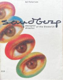 Sandberg: designer and director of the Stedelijk