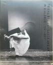 Trisha Brown: Dance and Art in Dialogue, 1961-2001