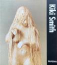 Kiki Smith: 18.3-23.5.1994