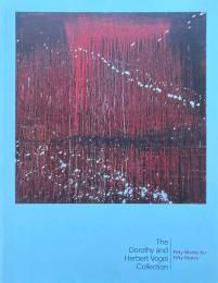 The Dorothy and Herbert Vogel Collection: Fifty Works for Fifty States