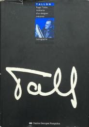 Roger Tallon, itinéraires d’un designer industriel