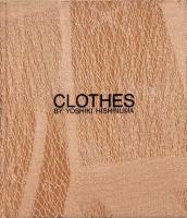CLOTHES BY YOSHIKI HISHINUMA