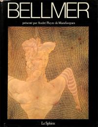 Le Tresor Cruel de Hans Bellmer