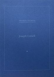 Joseph Cornell: Following the Time Between