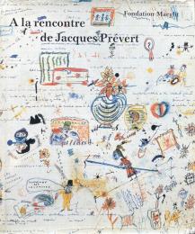 A la rencontre de Jacques Prévert