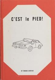 C'EST le PIED!