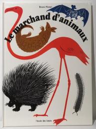 Le marchand d'animaux