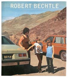 Robert Bechtle: A Retrospective