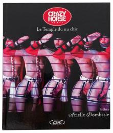 Crazy Horse Paris  Le Temple Du Nu Chic