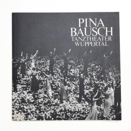 ピナ・バウシュ ヴッパタール舞踏団 1989