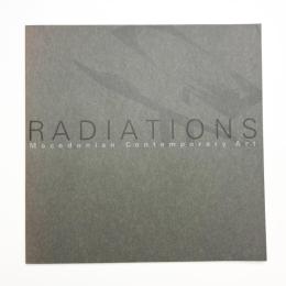 RADIATIONS マケドニア現代美術展
