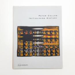 Peter Callas: Initialising History