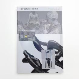 Creative Media: Aesthetic Paradigms and Formal Mutations